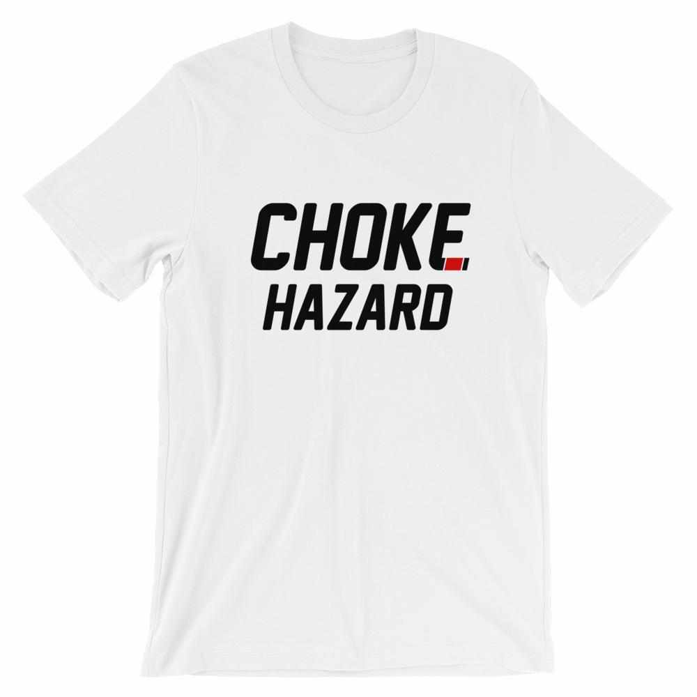 Choke Hazard T-Shirt-T-Shirts - Dynasty Clothing MMA